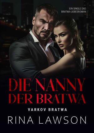 [Varkov Bratva 09] • Die Nanny der Bratwa
